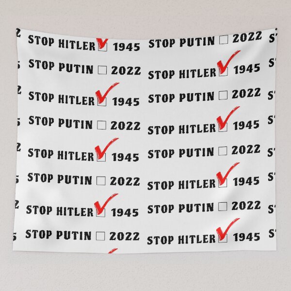 Item preview, Stop_Putin_Like_Stop_Adolf_Hitler_3_white designed and sold by mrGoodwin90.