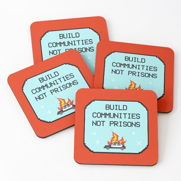 Item preview, Build Communities Not Prisons designed and sold by Picket Club.