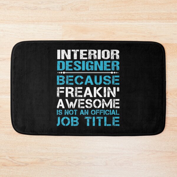 Item preview, Interior Designer T Shirt - Freaking Awesome Job Gift Item Tee designed and sold by masondilla.