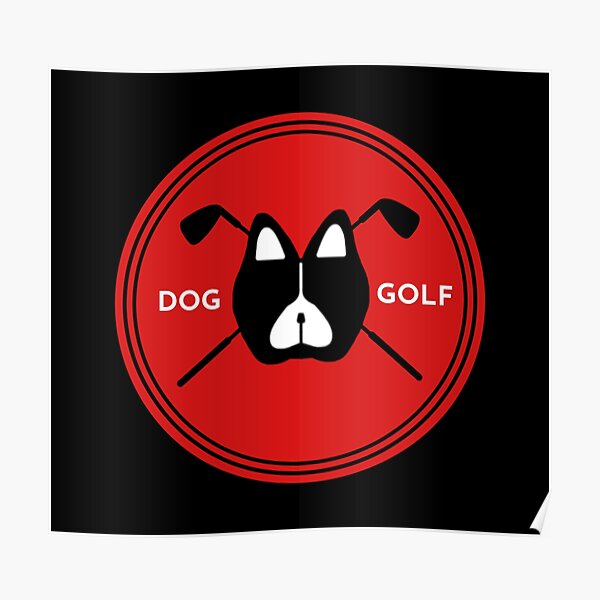 "Dog Golf Red Alternative Logo " Poster for Sale by DogGolf Redbubble