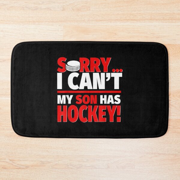 Item preview, Sorry My Son Has Hockey Hockey Mom Or Dad  designed and sold by vergielx.