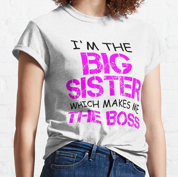 sister tee shirt sayings