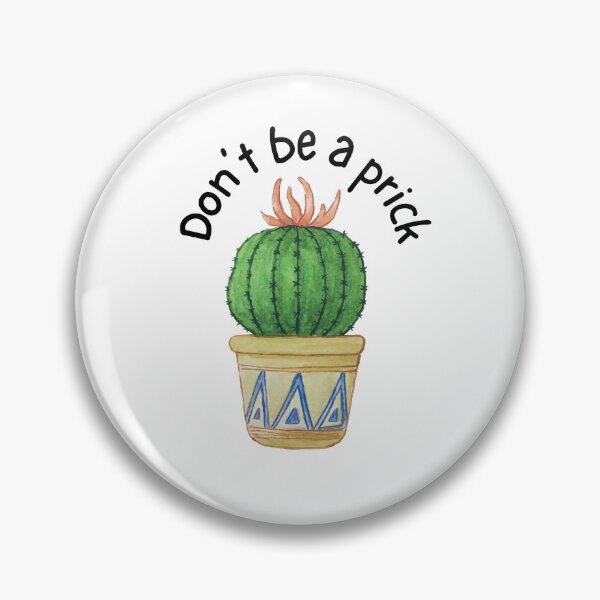Item preview, Don’t be a prick Cactus designed and sold by alybugg.