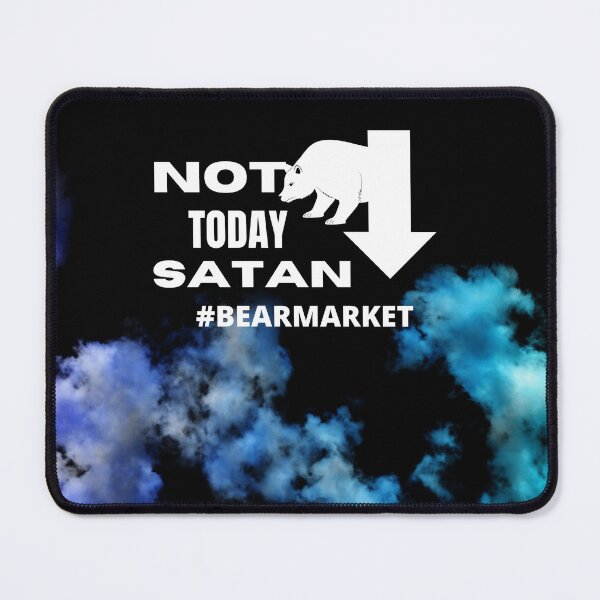 Item preview, Not today Satan #Bearmarket| Traders gift | Gift for Stock market, forex, options, crypto and day traders | Blue and green clouds Background designed and sold by TradingTeesKids.