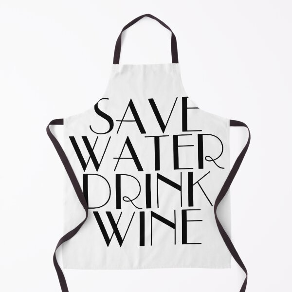 Item preview, save water drink wine designed and sold by Profashionall.