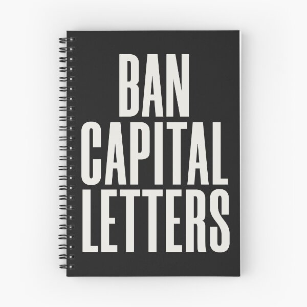 Item preview, BAN CAPITAL LETTERS designed and sold by HappySchnapper.