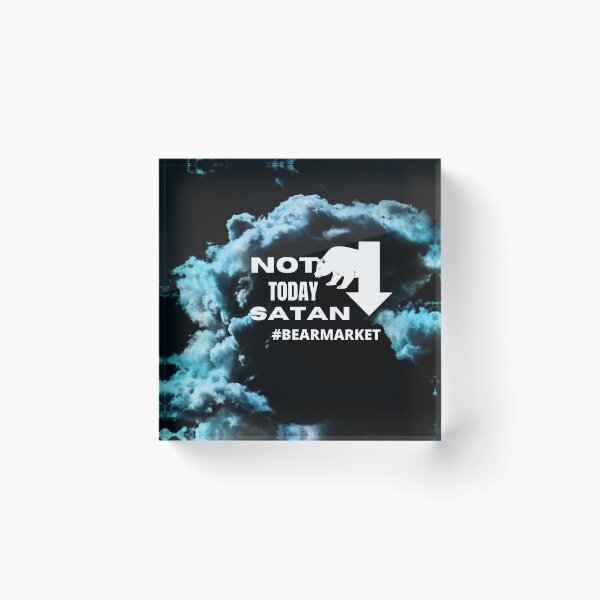 Item preview, Not today Satan #Bearmarket| Traders gift | Gift for Stock market, forex, options, crypto and day traders | Blue and green clouds Background designed and sold by TradingTeesKids.