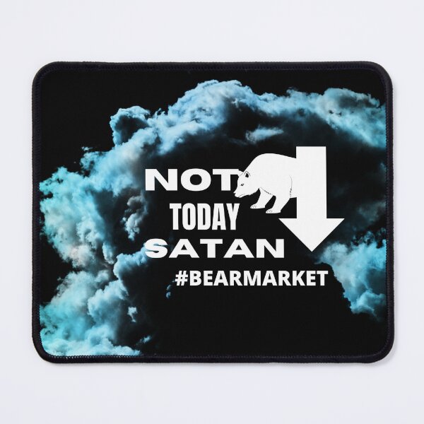 Item preview, Not today Satan #Bearmarket| Traders gift | Gift for Stock market, forex, options, crypto and day traders | Blue and green clouds Background designed and sold by TradingTeesKids.