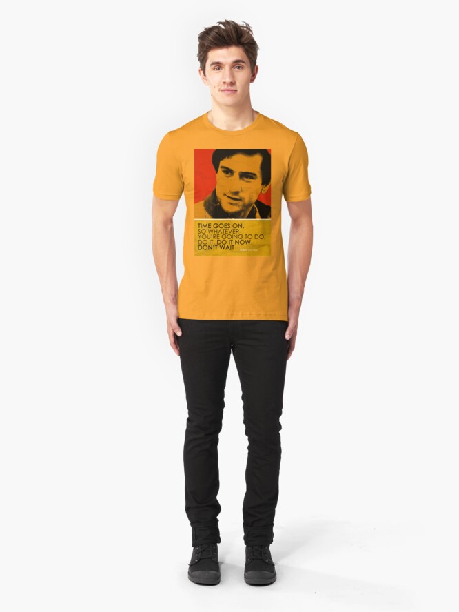 Alternate view of Robert De Niro Inspirational Quote Slim Fit T-Shirt