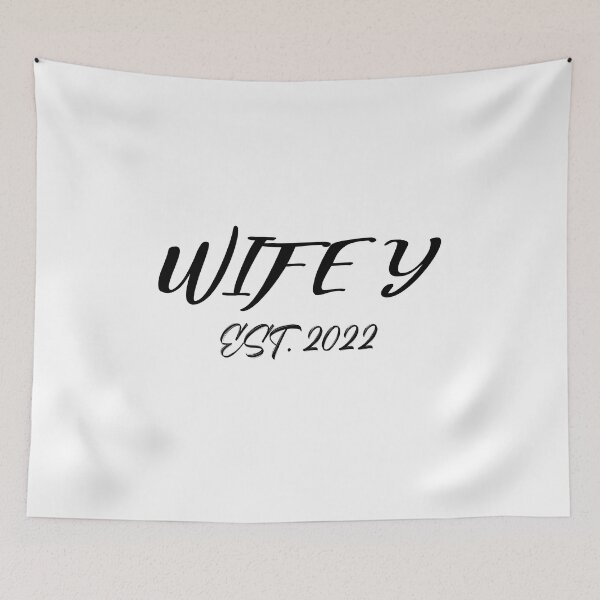 Item preview, Wifey Est 2022 (black) designed and sold by Allyoudois.