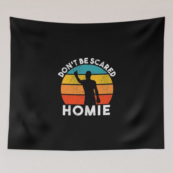 Item preview, Don't Be Scared Homie Retro Classic T-Shirt designed and sold by baileyhodg.
