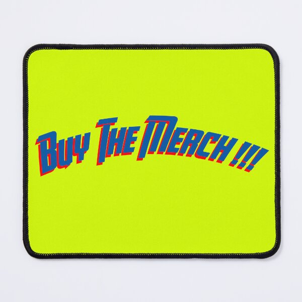 Item preview, BUY THE MERCH!!! ... MERCH?? designed and sold by outcastguild.