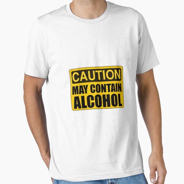Artikel-Vorschau von Vorsicht Kann Alkohol enthalten, designt und verkauft von TheBestStore.