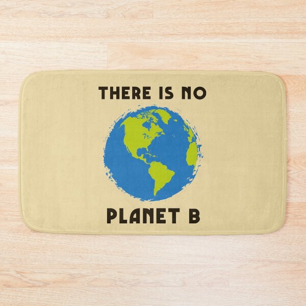 Item preview, There Is No Planet B designed and sold by HappySchnapper.
