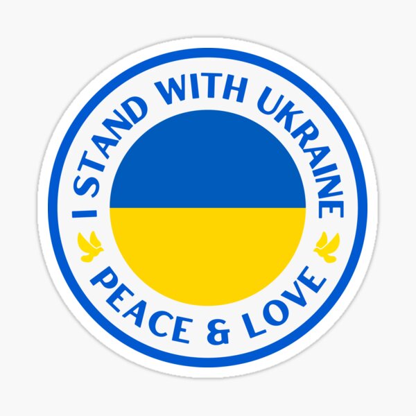 I Stand With Ukraine - Peace & Love Sticker