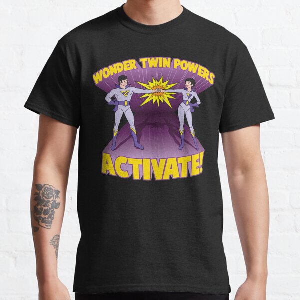 Wonder Twins T-ShirtWonder Twin Powers Activate Classic T-Shirt Classic T-Shirt