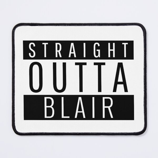 Item preview, Straight Outta Blair Nebraska Blair NE designed and sold by Teelogic.