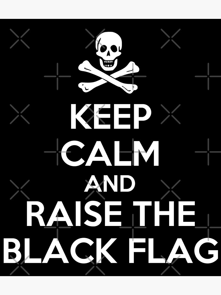 Raise The Black - Pirate Flag - Posters and Art Prints