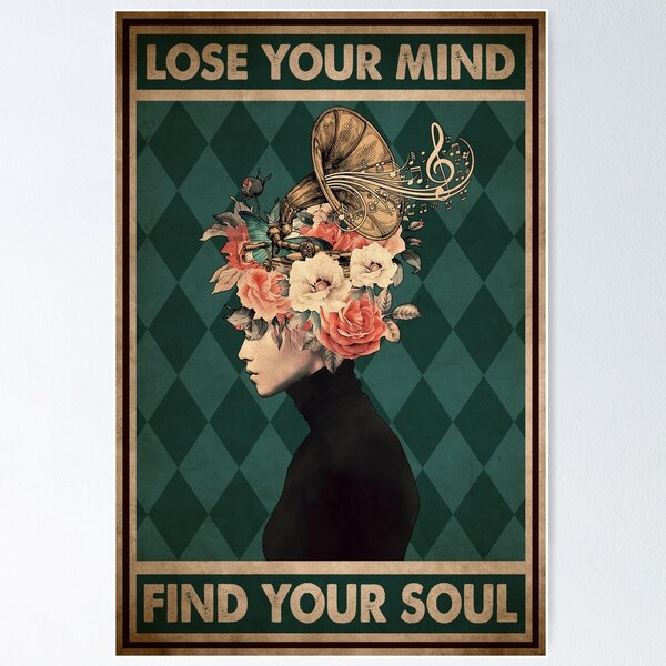 Buy Lose Your Mind Find Your Soul - New Age Zen Meditation Decor