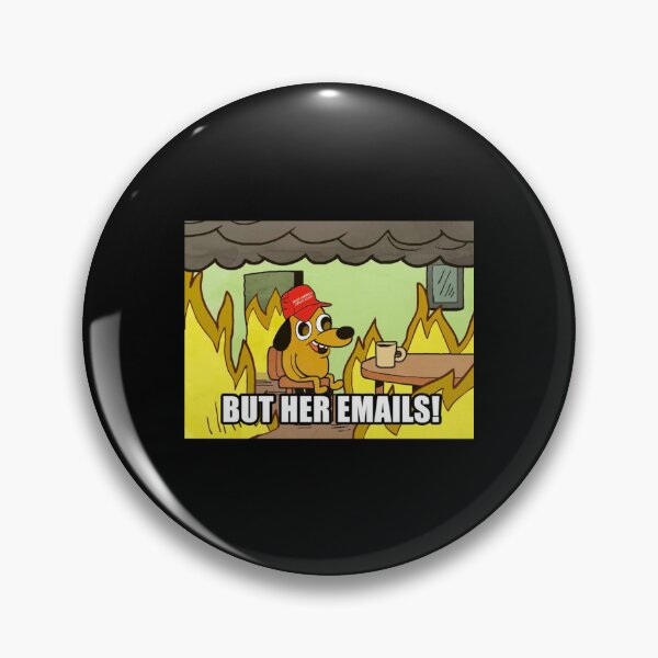 Item preview, BUT HER EMAILS Funny Pro Hillary Anti Trump Meme    designed and sold by DiggyknitsTop1.