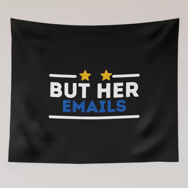 Item preview, funny but her emails cool emails Quote but her emails gift designed and sold by DiggyknitsTop1.