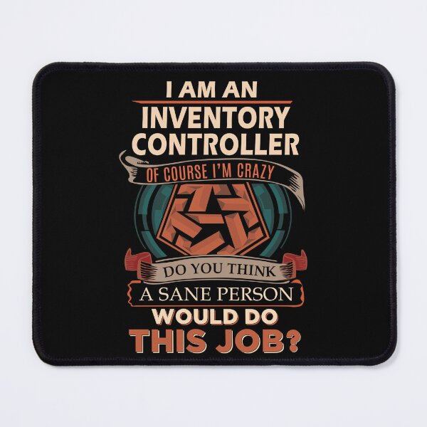 Item preview, Inventory Controller T Shirt - Sane Person Job Gift Item Tee designed and sold by jazminprin.