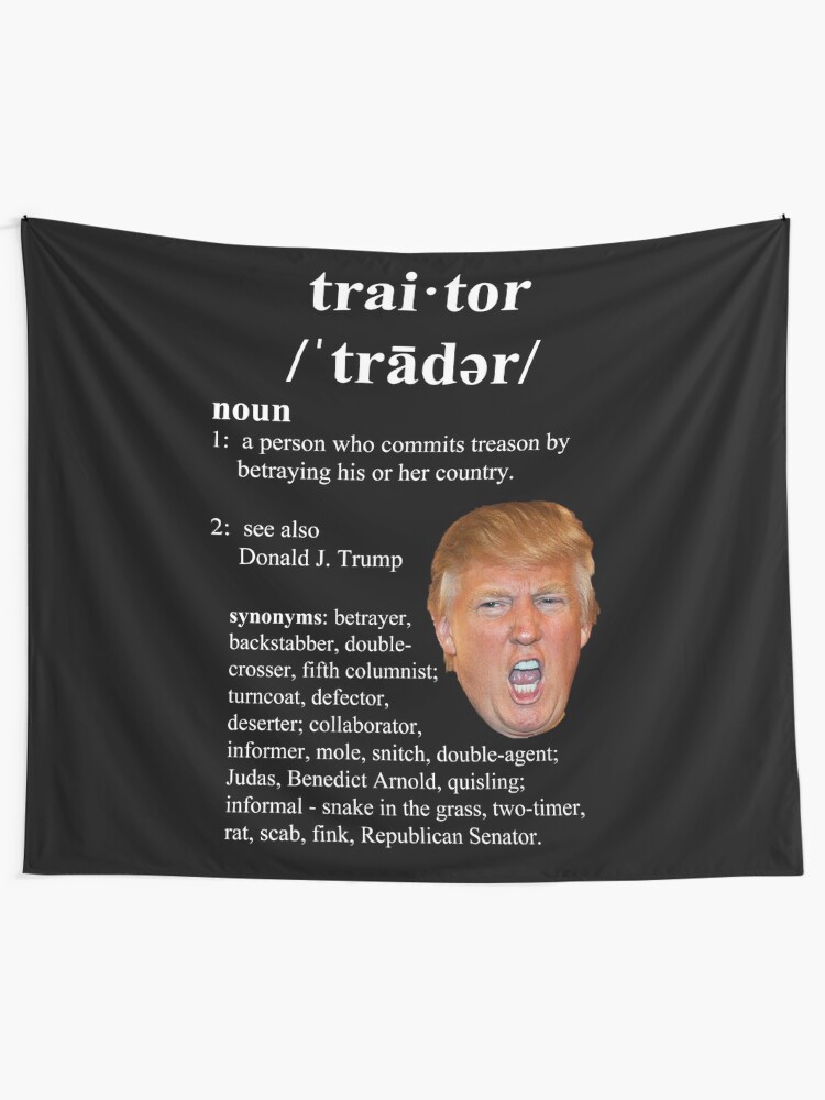 Traitor tRUMP" Tapestry by Thelittlelord | Redbubble