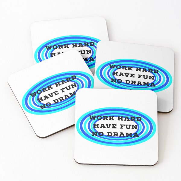 Item preview, work hard, have fun, no drama  designed and sold by Dipalo.