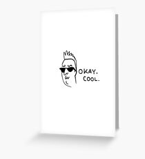 Okay. Cool. Greeting Card