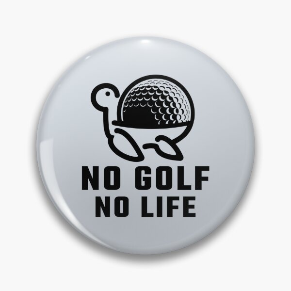 Item preview, no Golf no life                                       designed and sold by Kendandesign.