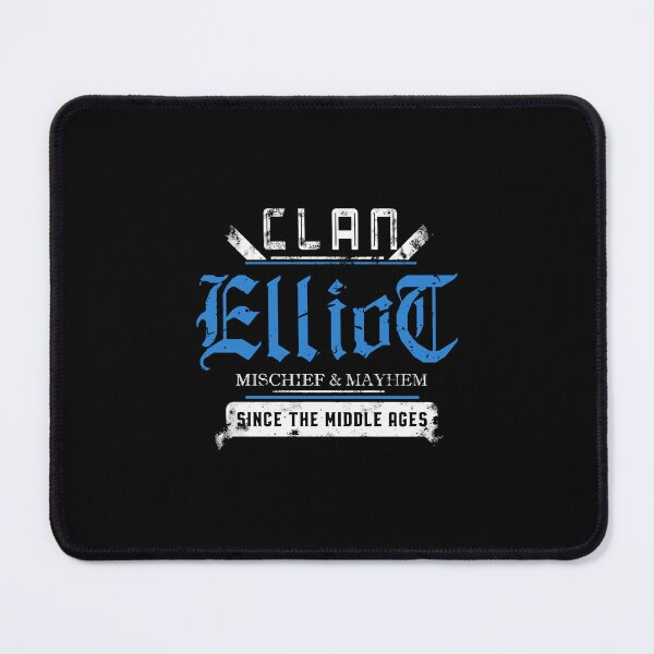 Item preview, Clan Elliot Mischief And Mayhem Since The Middle Ages designed and sold by celestekey.