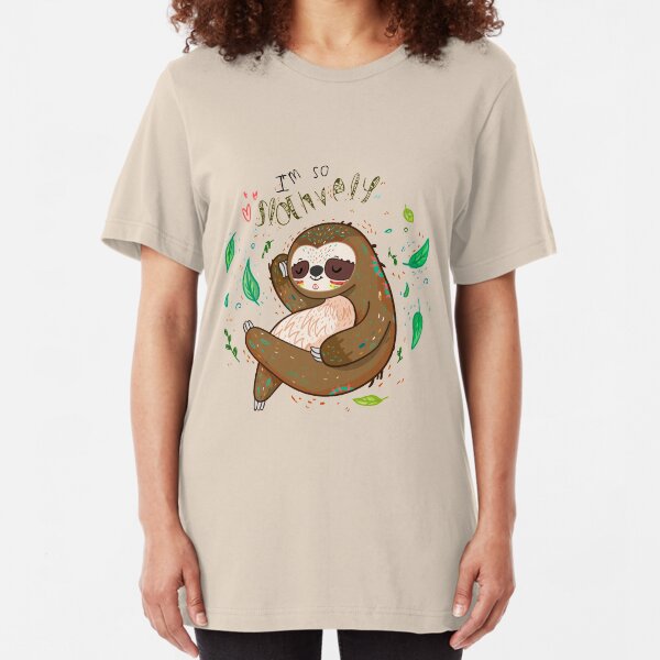 I am so slothvely Slim Fit T-Shirt