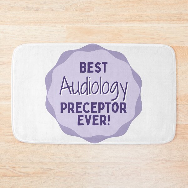 Item preview, Best Audiology Preceptor Ever! designed and sold by Hear4theEars.