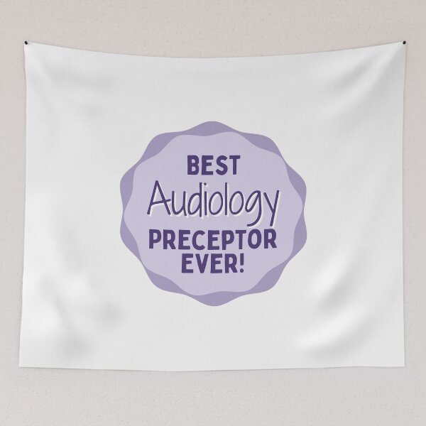 Item preview, Best Audiology Preceptor Ever! designed and sold by Hear4theEars.