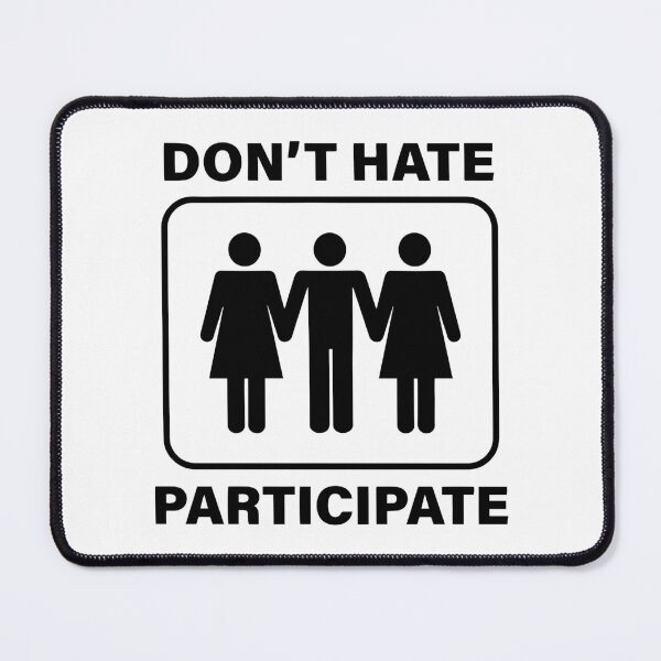 Item preview, Funny Sexual Pics With Sayings Do Not Hate Participate designed and sold by hvdung456.