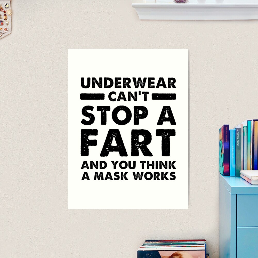Sexual Meme Underwear Cant Stop The Fart And You Think A Mask Works Canvas  Print for Sale by hvdung456