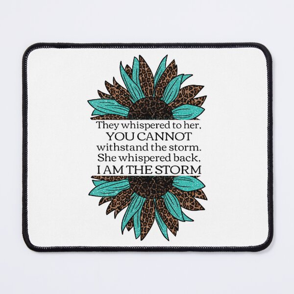 Item preview, I am the storm, encouraging gifts for strong women who love leopard print and sunflowers designed and sold by Auntieck.