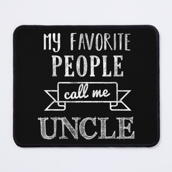 Item preview, My Favorite People Call Me Uncle Father's Day designed and sold by ericrichard059.