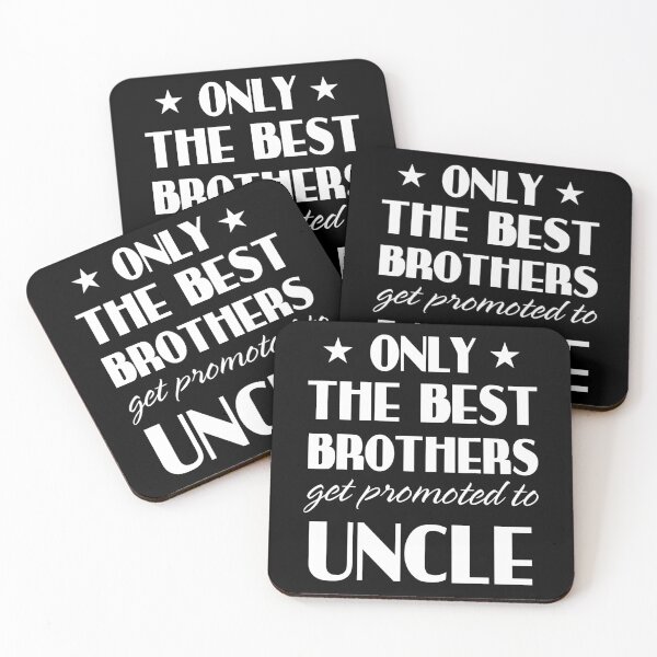 Item preview, Only The Best Brothers Get Promoted To Uncle designed and sold by ericrichard059.