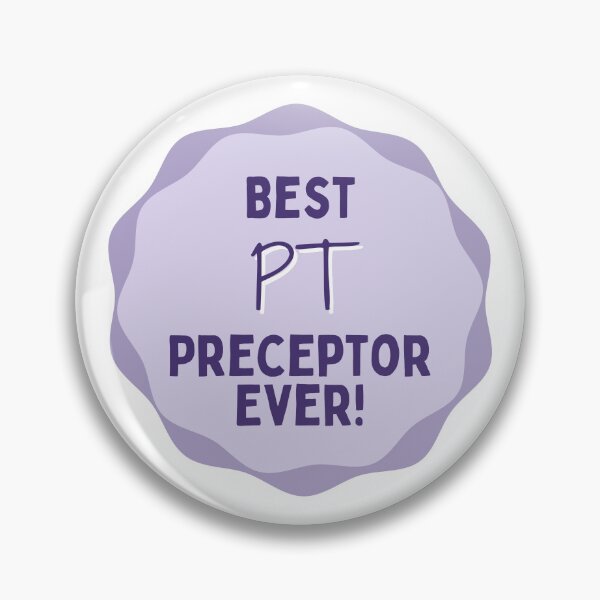 Item preview, Best PT Preceptor Ever! designed and sold by Hear4theEars.