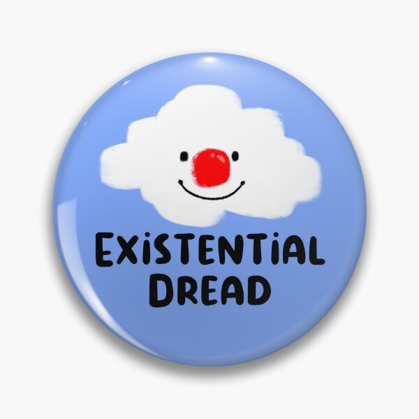 Item preview, Existential Dread :) designed and sold by Bee Lecuyer.