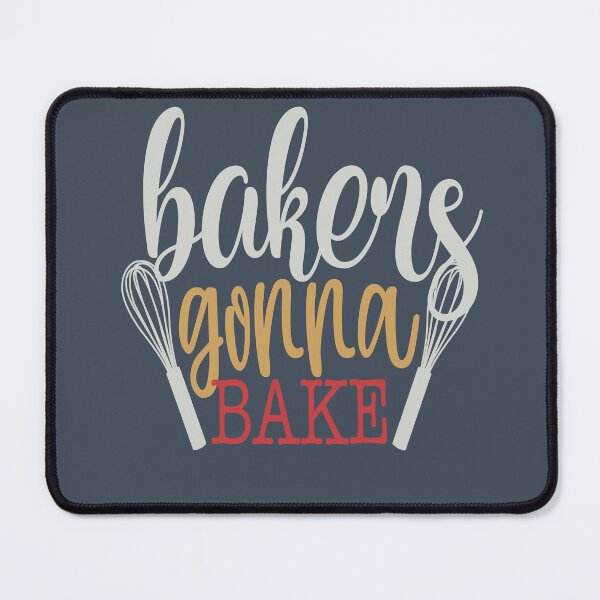 Item preview, Bakers Gonna Bake designed and sold by FOX1999-Design.