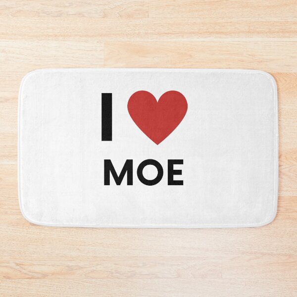 Item preview, I Love Moe designed and sold by melbournegirl.