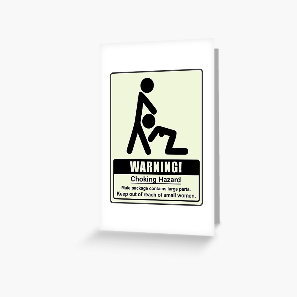 Funny Sexual Pics With Sayings Warning Choking Hazard