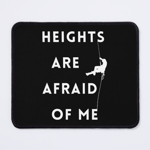 Item preview, HEIGHTS ARE AFRAID OF ME designed and sold by lucascadeur.