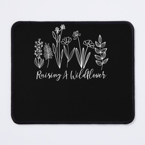 Item preview, Raising A Wildflower Inspirational Quotes Mom Mother's Day designed and sold by BanDicker.