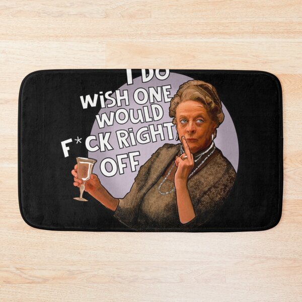 Item preview, Downton Abbey, Dowager Countess is not the one Downton Abbey designed and sold by zodakikki.