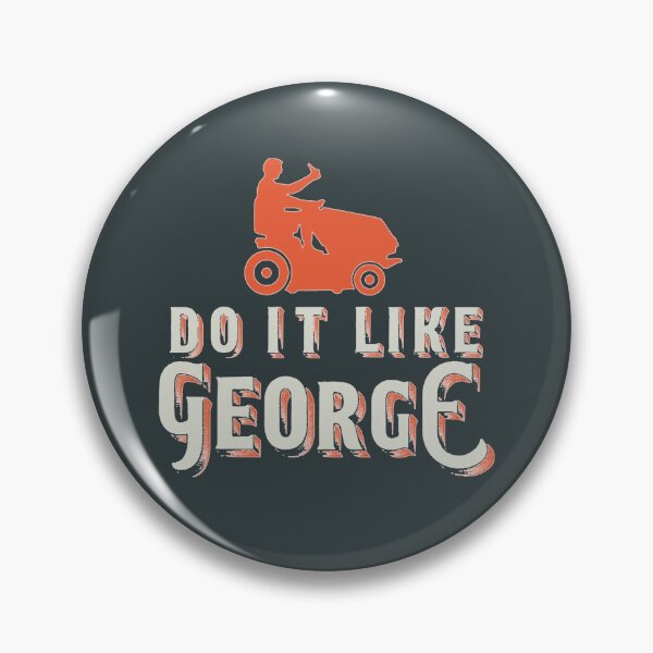 Item preview, Do It Like George designed and sold by Sebastianart5.
