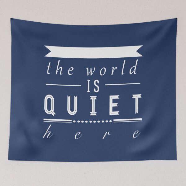 Item preview, A Series of Unfortunate Events _quot_The World is Quiet Here_quot_   designed and sold by ManbirdDesign.