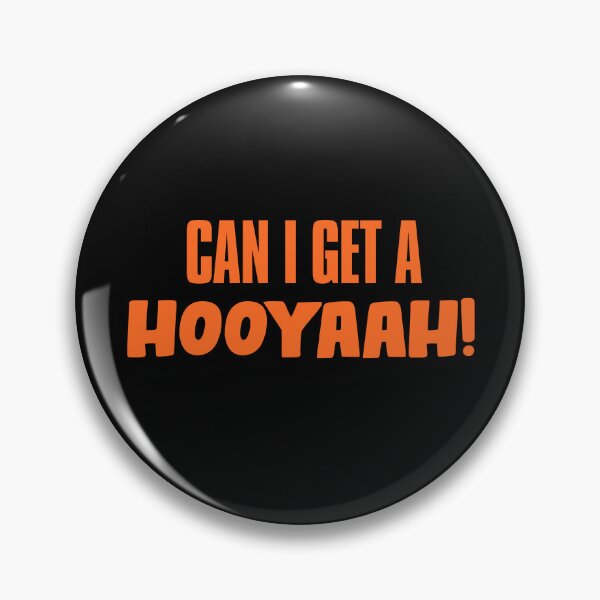 Item preview, Can I Get A Hooyaah! designed and sold by JigglePeek.